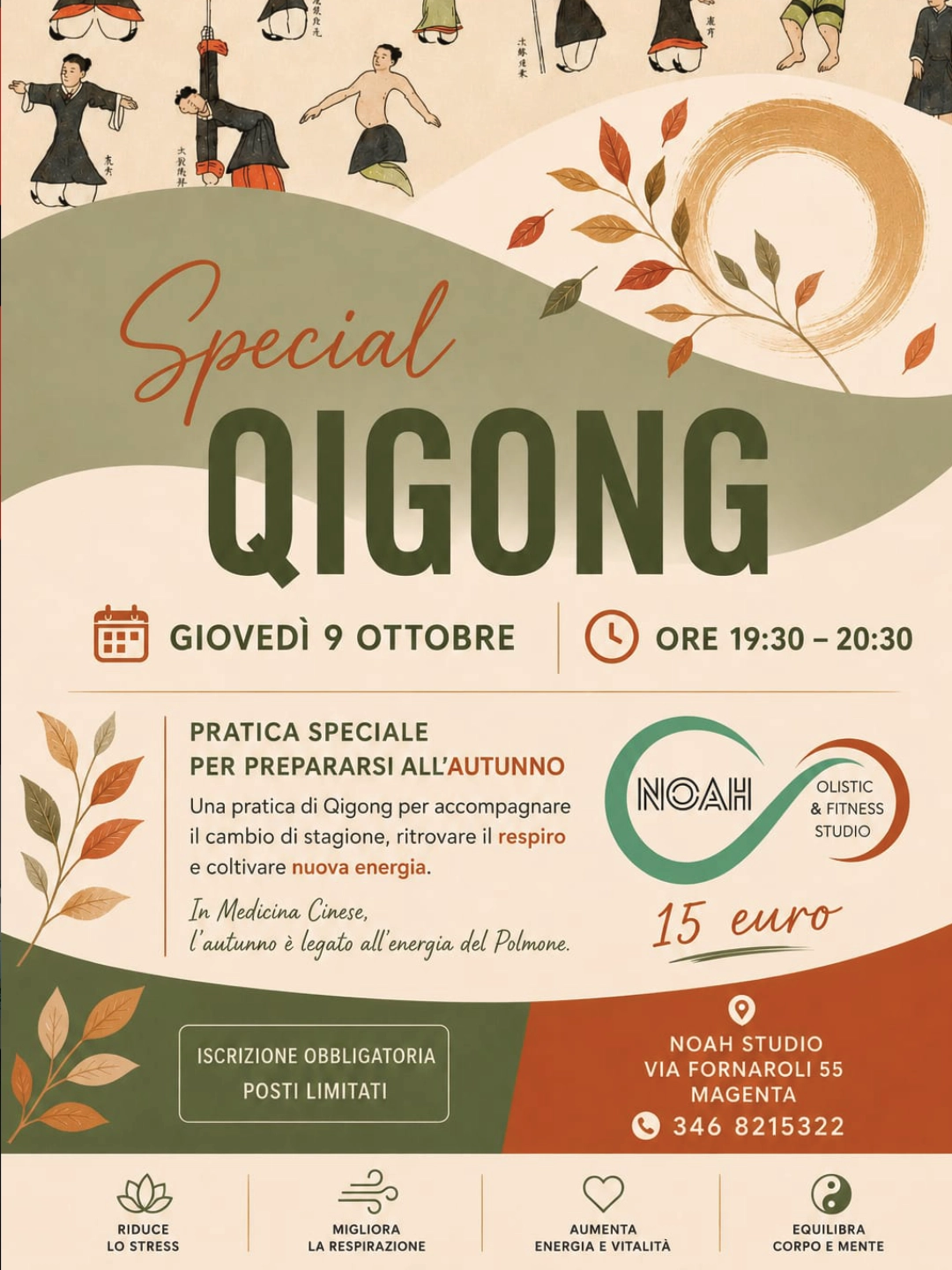 Locandina evento Special Qigong al Noah Olistic & Fitness Studio di Magenta, giovedì 9 ottobre ore 19:30-20:30, pratica per prepararsi all'autunno, 15 euro